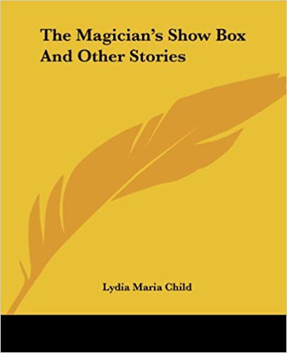 The Magician's Show Box, and Other Stories